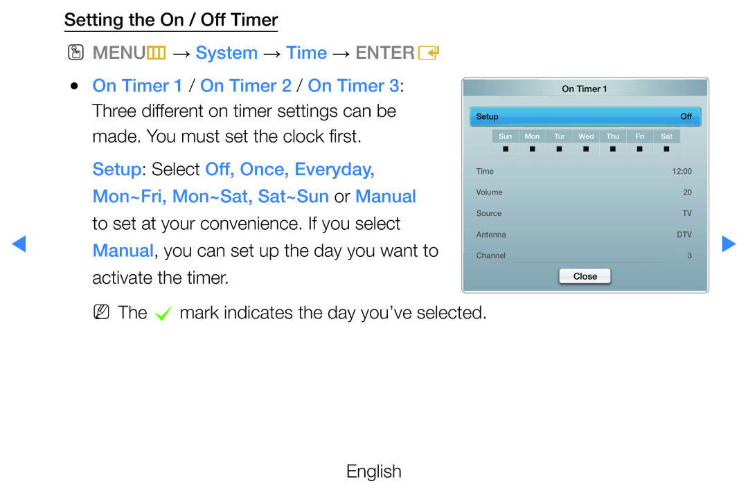 Samsung UE40D5520RWXXH, UE46D5500RWXXH manual Setting the On / Off Timer, C mark indicates the day you’ve selected English 