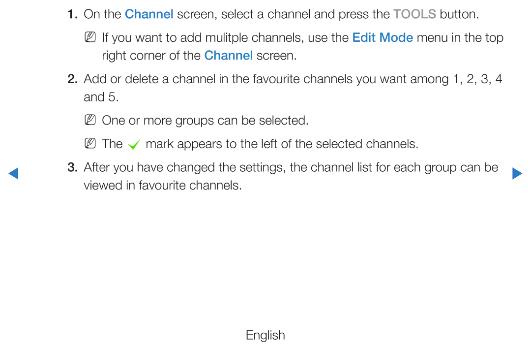 Samsung UE40D5720RSXZG, UE46D5500RWXXH manual Right corner of the Channel screen, Viewed in favourite channels English 