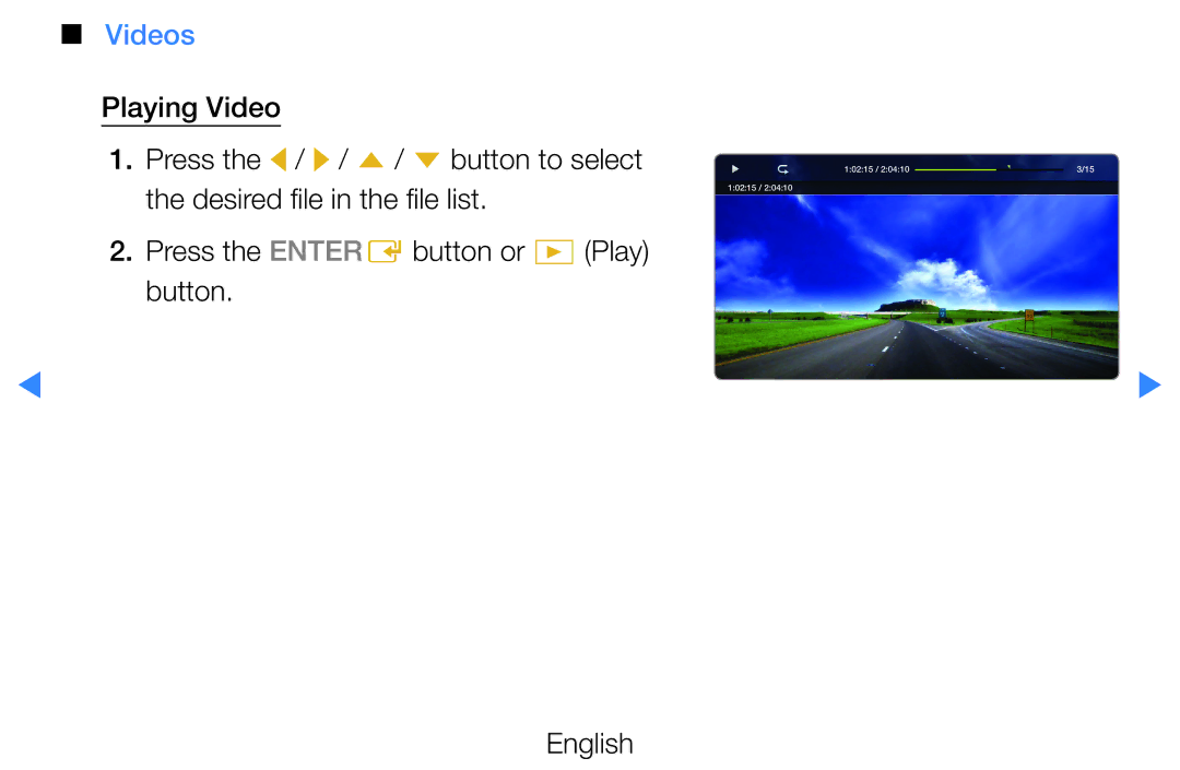 Samsung UE32D5520RWXRU manual Videos, Playing Video Press the l / r / u / d button to select, Desired file in the file list 