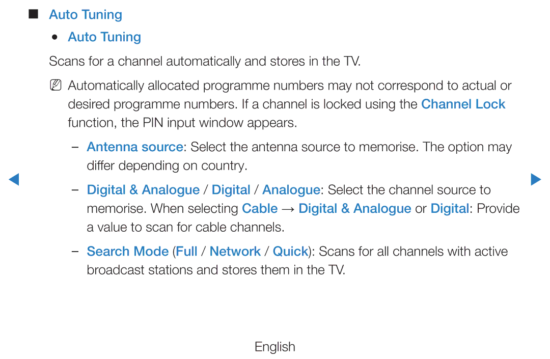 Samsung UE27D5000NWXXN Auto Tuning, Scans for a channel automatically and stores in the TV, Differ depending on country 