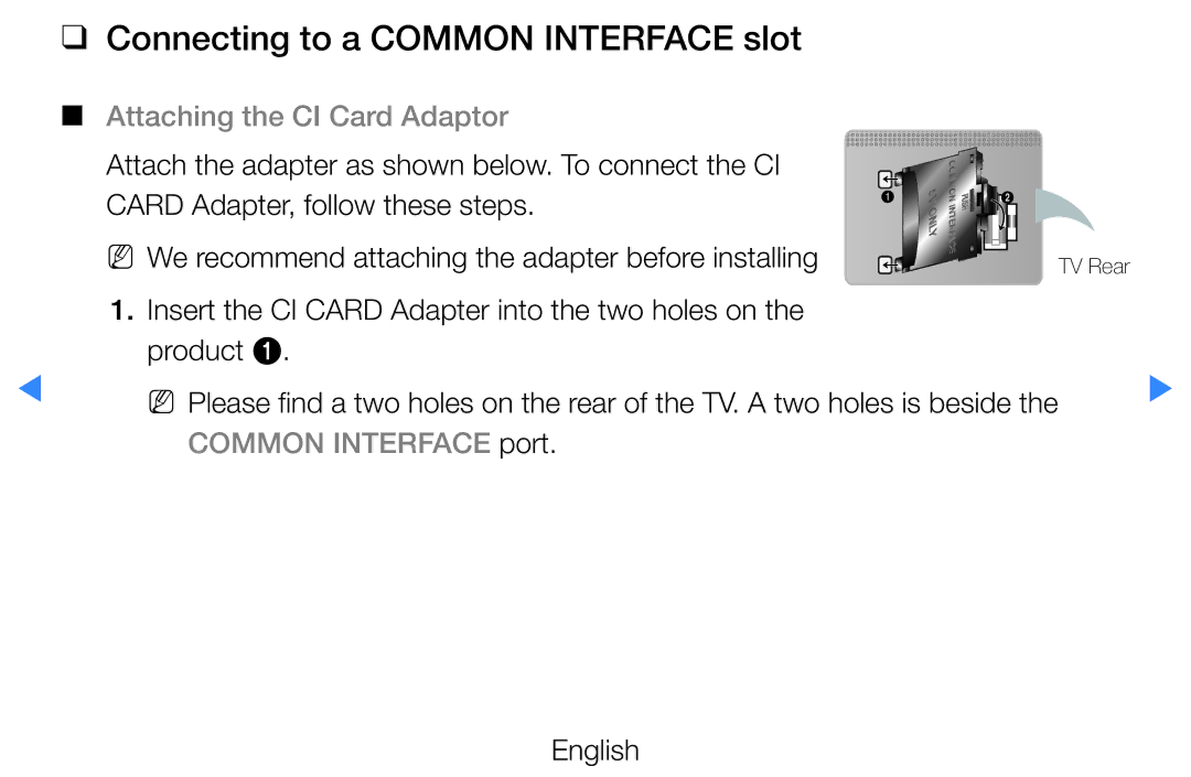 Samsung UE37D5720RSXZF, UE46D5500RWXXH, UE40D5720RSXXN Connecting to a Common Interface slot, Attaching the CI Card Adaptor 