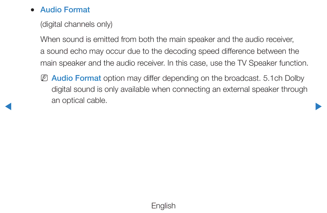 Samsung UE27D5000NWXMS, UE46D5500RWXXH, UE40D5720RSXXN, UE40D5500RWXXH An optical cable, Audio Format digital channels only 