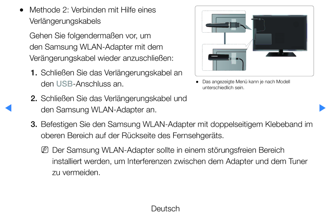 Samsung UE40D5700RSXZG manual Methode 2 Verbinden mit Hilfe eines Verlängerungskabels, Den Samsung WLAN-Adapter an 