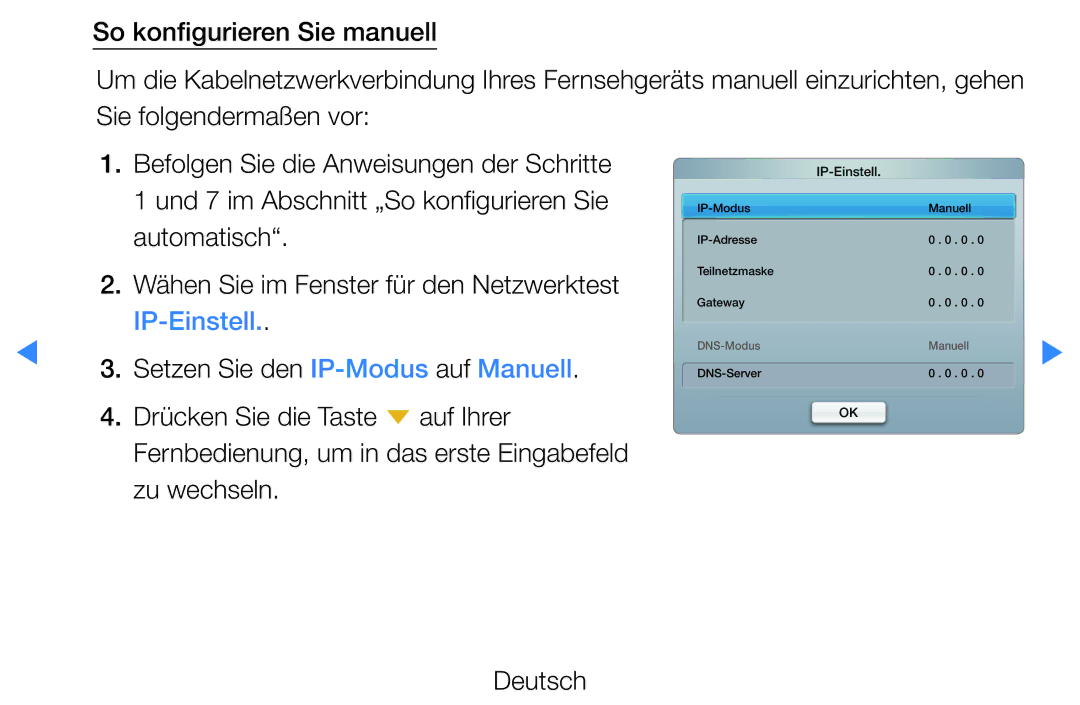 Samsung UE37D5500RWXXC, UE46D5500RWXXH, UE40D5720RSXXN, UE40D5500RWXXH, UE32D5720RSXZG, UE37D5700RSXZG manual IP-Einstell 