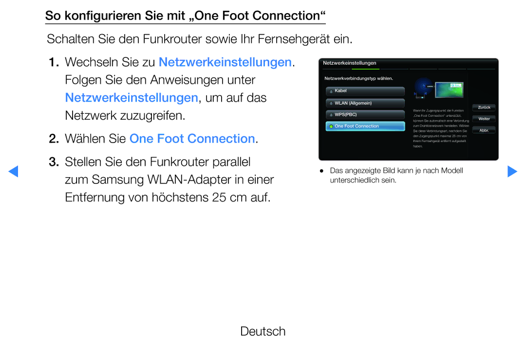 Samsung UE32D5500RWXXC manual Folgen Sie den Anweisungen unter, Netzwerk zuzugreifen, Wählen Sie One Foot Connection 