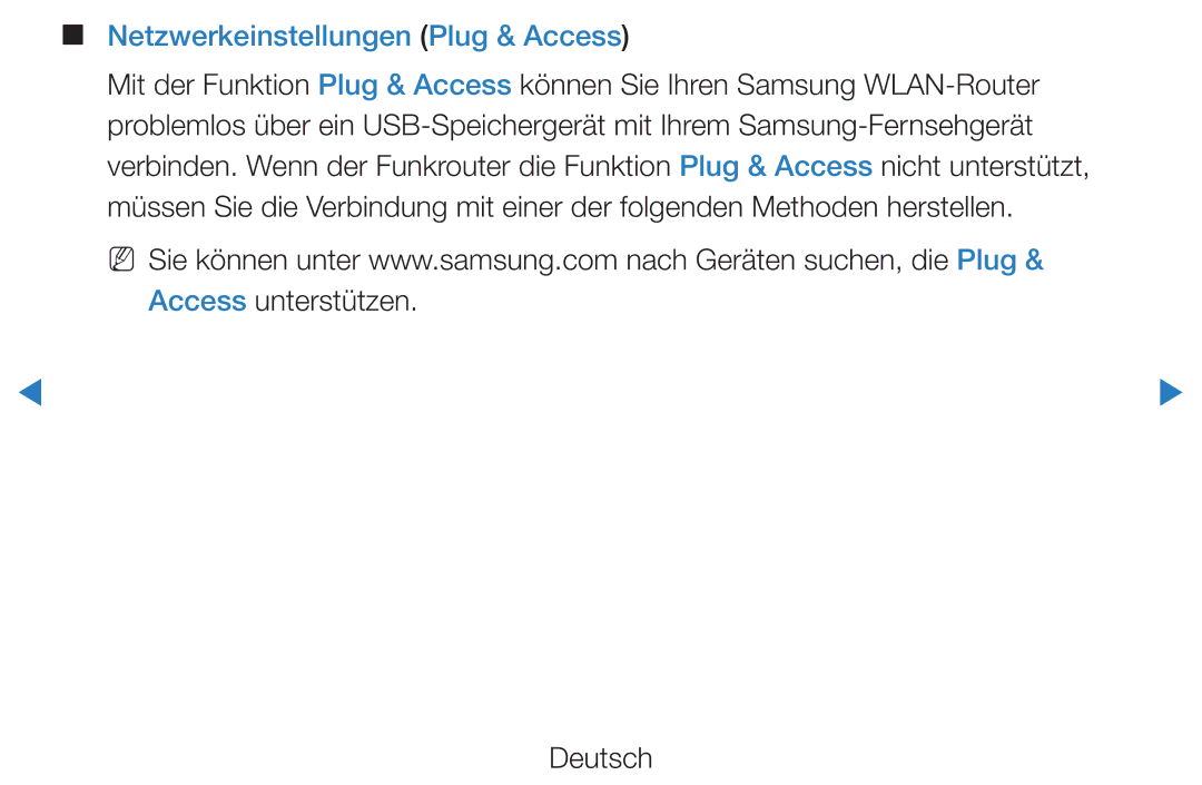 Samsung UE40D5720RSXZF, UE46D5500RWXXH, UE40D5720RSXXN, UE40D5500RWXXH, UE32D5720RSXZG Netzwerkeinstellungen Plug & Access 