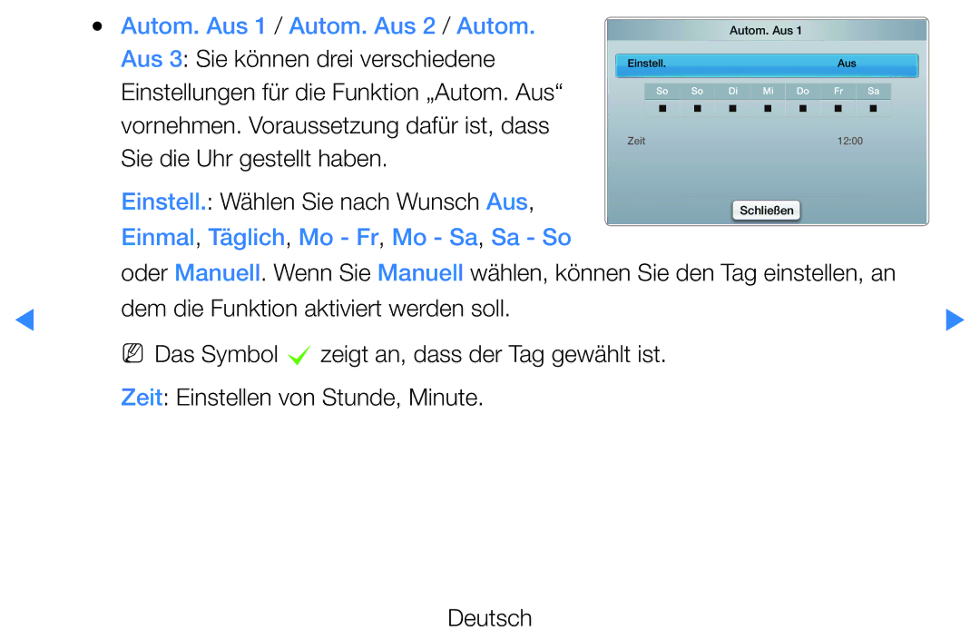 Samsung UE32D5700RSXZG, UE46D5500RWXXH manual Einstell. Wählen Sie nach Wunsch Aus, Einmal, Täglich, Mo Fr, Mo Sa, Sa So 
