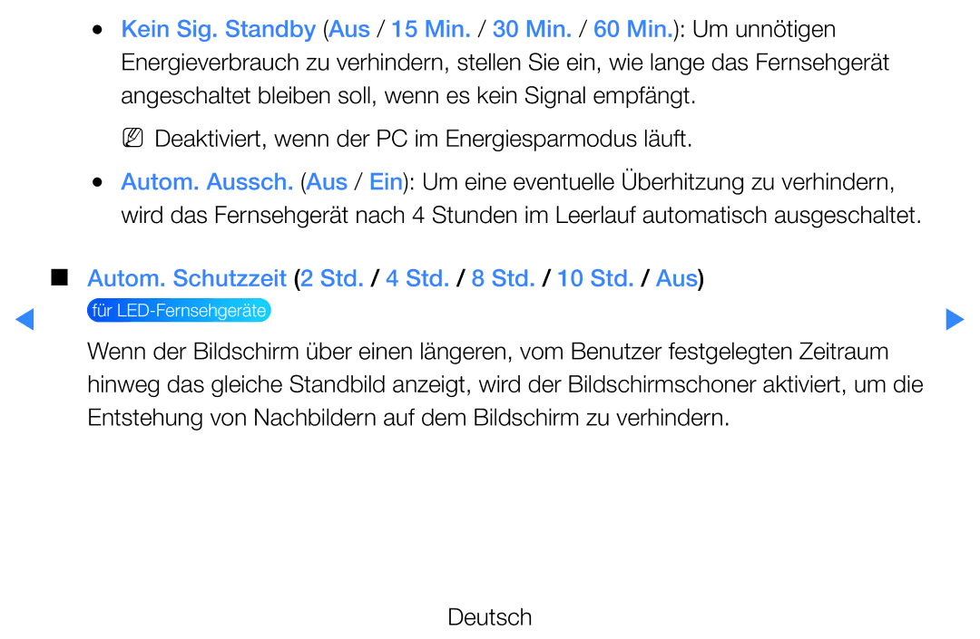 Samsung UE46D5500RWXTK, UE46D5500RWXXH, UE40D5720RSXXN, UE40D5500RWXXH NN Deaktiviert, wenn der PC im Energiesparmodus läuft 