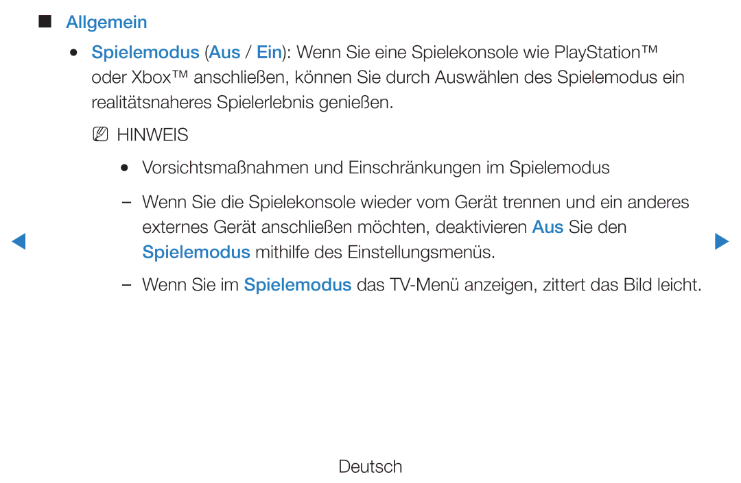 Samsung UE37D5720RSXXN, UE46D5500RWXXH, UE40D5720RSXXN Allgemein, Vorsichtsmaßnahmen und Einschränkungen im Spielemodus 