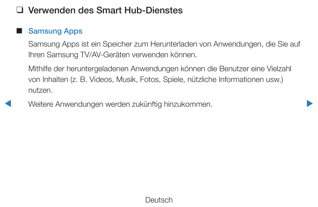 Samsung UE46D5720RSXZF manual Verwenden des Smart Hub-Dienstes, Samsung Apps, Ihren Samsung TV/AV-Geräten verwenden können 