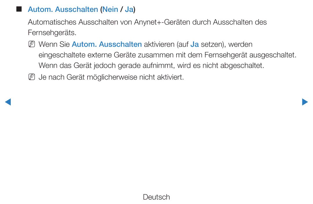 Samsung UE37D5720RSXZG manual Autom. Ausschalten Nein / Ja, NN Je nach Gerät möglicherweise nicht aktiviert Deutsch 