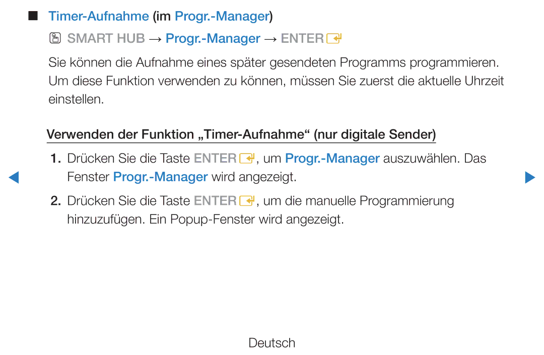 Samsung UE40D5520RWXXC, UE46D5500RWXXH, UE40D5720RSXXN, UE40D5500RWXXH, UE32D5720RSXZG manual Timer-Aufnahme im Progr.-Manager 