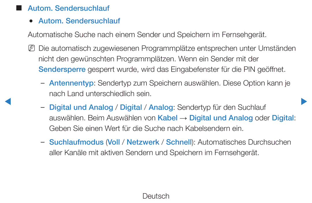 Samsung UE27D5000NWXXN, UE46D5500RWXXH, UE40D5720RSXXN, UE40D5500RWXXH Autom. Sendersuchlauf, Nach Land unterschiedlich sein 