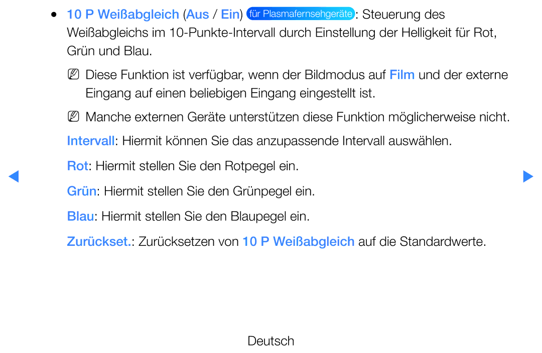 Samsung UE40D5720RSXXN, UE46D5500RWXXH Steuerung des, Grün und Blau, Eingang auf einen beliebigen Eingang eingestellt ist 