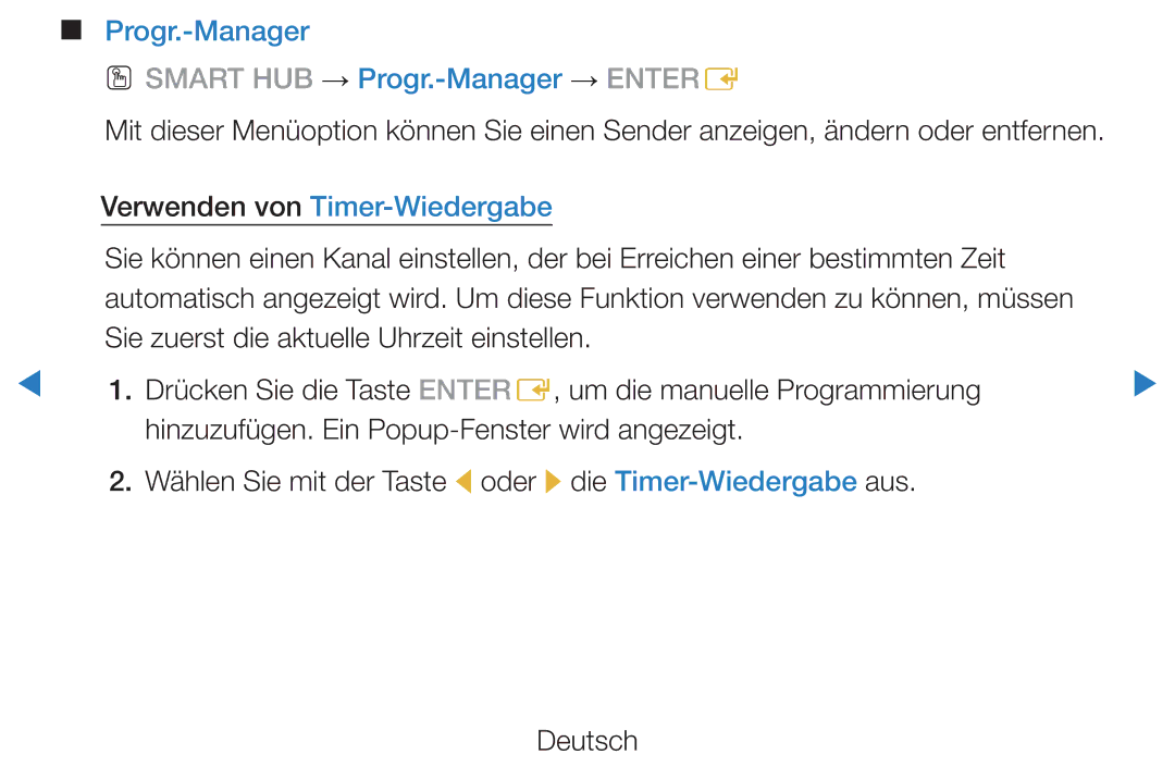 Samsung UE32D5700RSXZG, UE46D5500RWXXH, UE40D5720RSXXN, UE40D5500RWXXH manual Progr.-Manager, Verwenden von Timer-Wiedergabe 