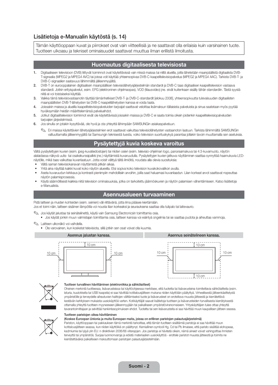 Samsung UE32D5705RSXXE, UE46D5725RSXXE manual Huomautus digitaalisesta televisiosta, Pysäytettyjä kuvia koskeva varoitus 