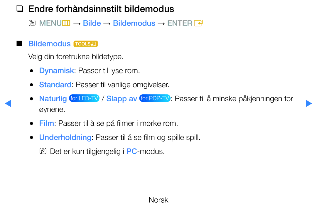 Samsung UE40D5727RKXXE manual Endre forhåndsinnstilt bildemodus, OO MENUm → Bilde → Bildemodus → Entere Bildemodus t 