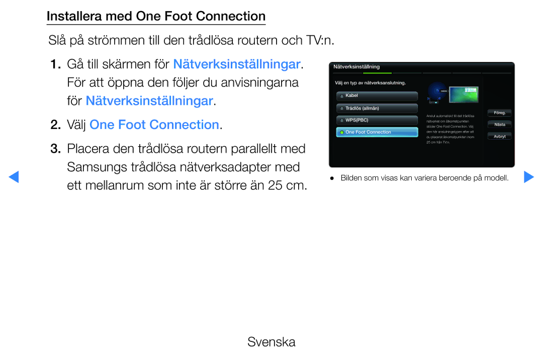 Samsung UE37D5725RSXXE, UE46D5725RSXXE, UE37D5705RSXXE manual Välj One Foot Connection, Samsungs trådlösa nätverksadapter med 