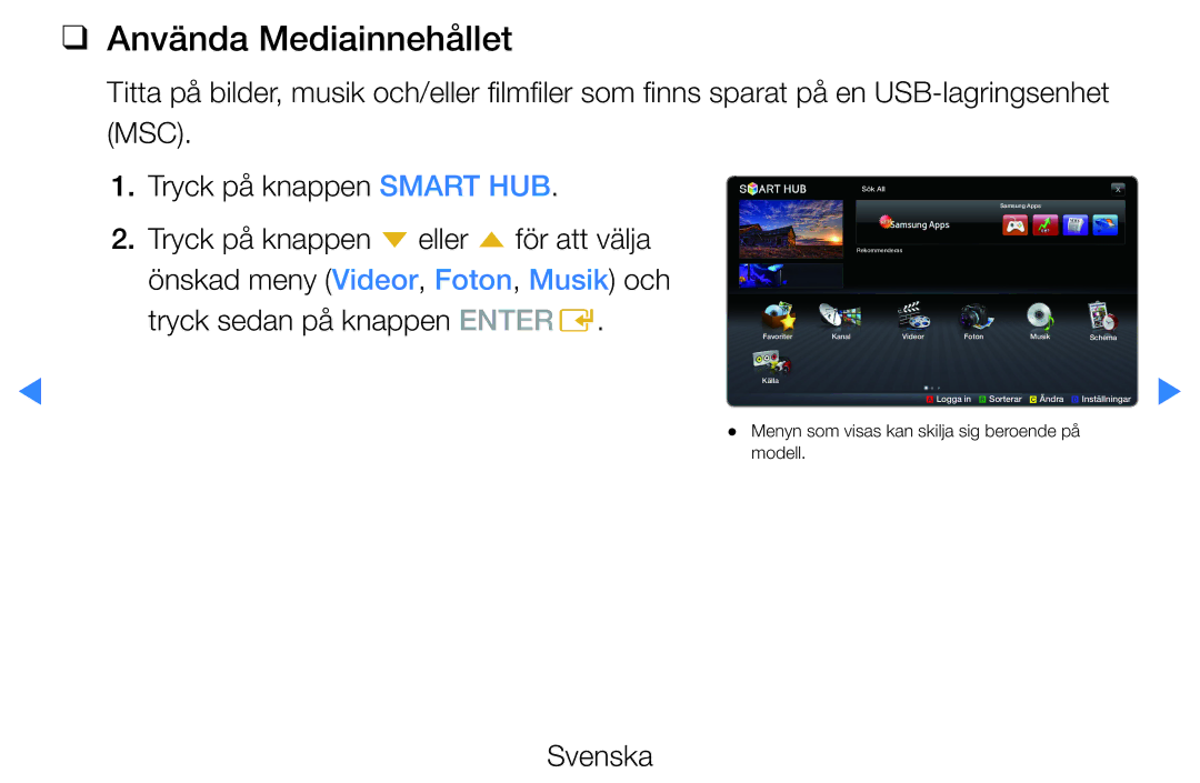 Samsung UE46D5705RSXXE, UE46D5725RSXXE, UE37D5705RSXXE Använda Mediainnehållet, Tryck på knappen d eller u för att välja 