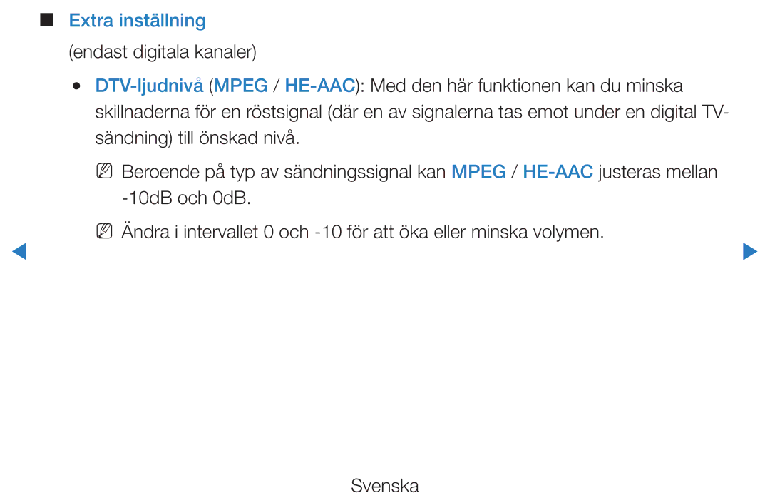 Samsung UE32D5725RSXXE, UE46D5725RSXXE, UE37D5705RSXXE, UE32D5727RKXXE manual Extra inställning, Sändning till önskad nivå 