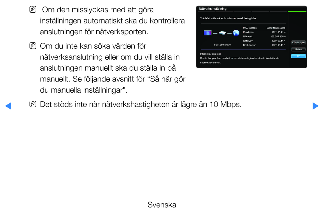 Samsung UE40D5725RSXXE, UE46D5725RSXXE, UE37D5705RSXXE, UE32D5727RKXXE manual Trådlöst nätverk och Internet-anslutning klar 