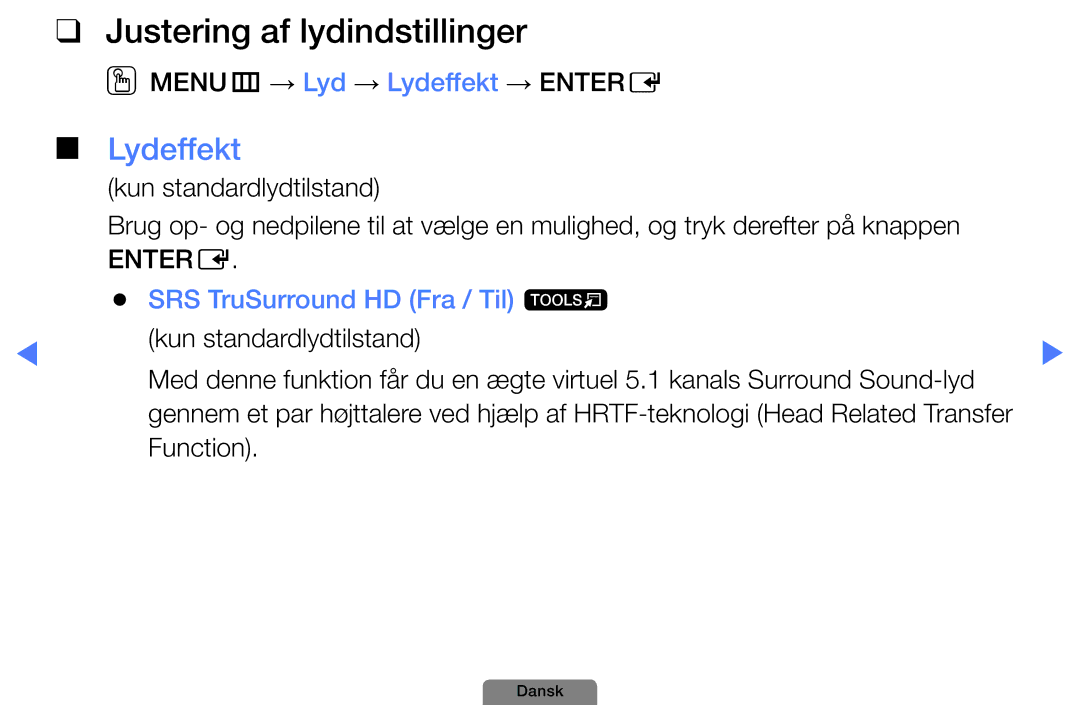 Samsung UE40D5004BWXXE, UE46D5727RKXXE manual Justering af lydindstillinger, Lydeffekt, SRS TruSurround HD Fra / Til t 