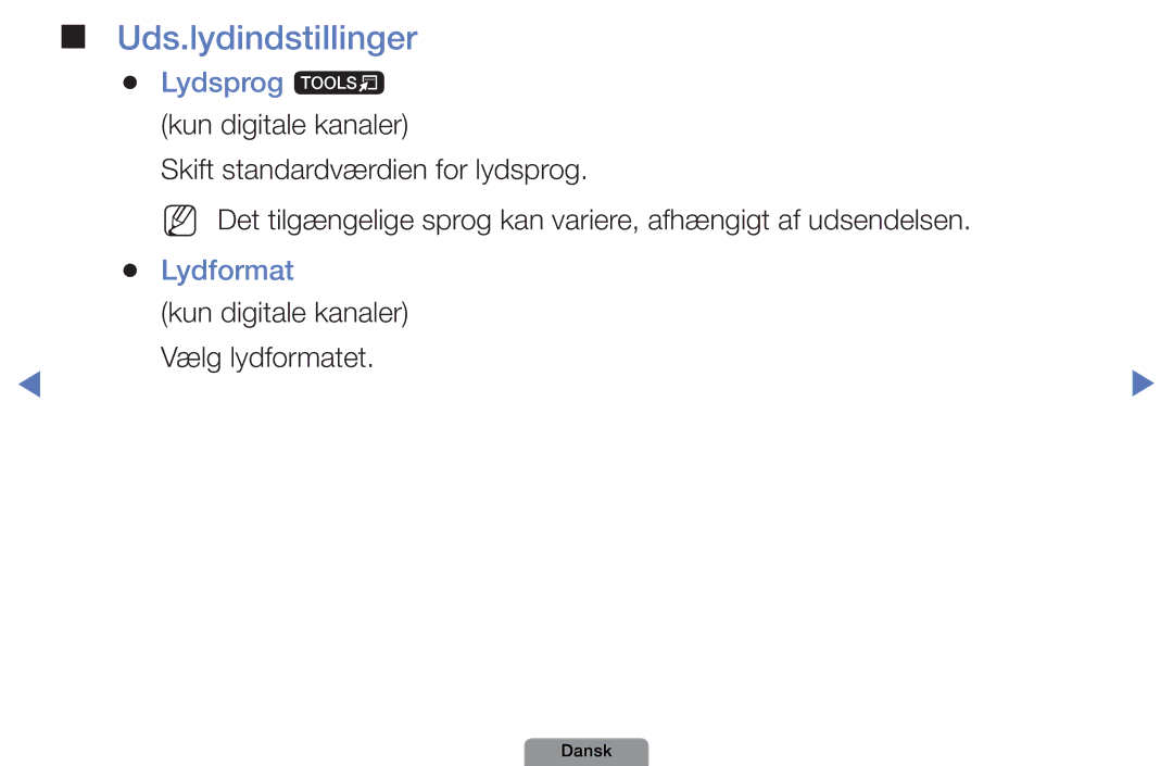 Samsung UE19D4004BWXXE, UE46D5727RKXXE, UE26D4004BWXXE Uds.lydindstillinger, Lydsprog t kun digitale kanaler, Lydformat 