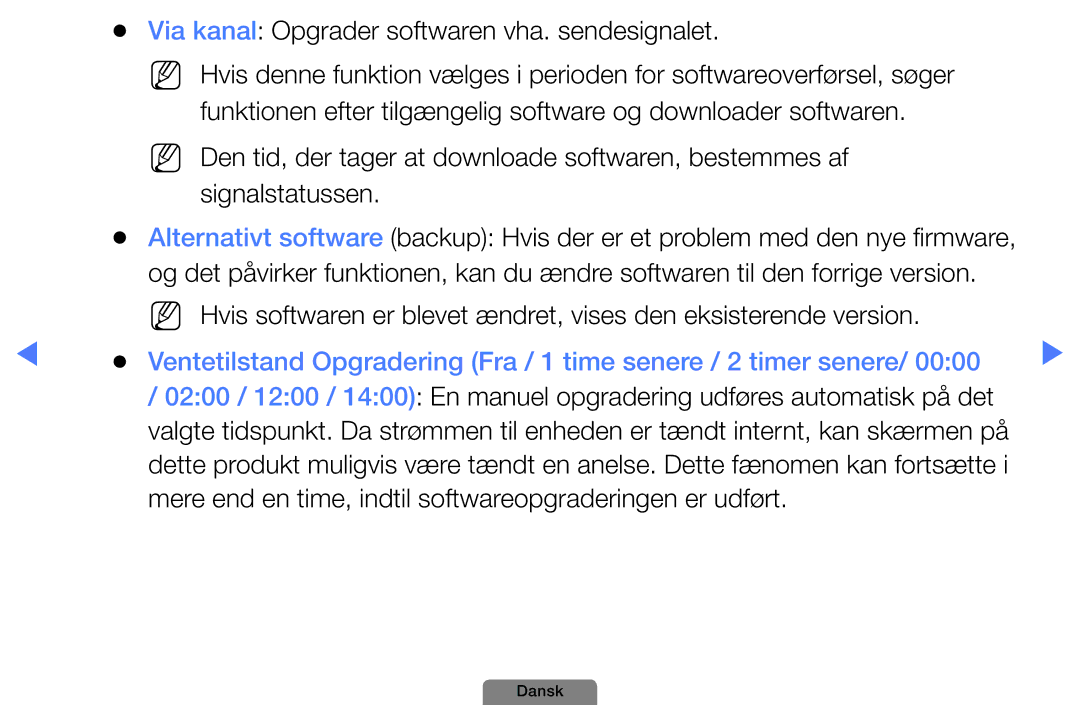 Samsung UE46D5727RKXXE, UE26D4004BWXXE, UE40D5004BWXXE, UE32D4004BWXXE, UE19D4004BWXXE, UE22D5004BWXXE manual Dansk 