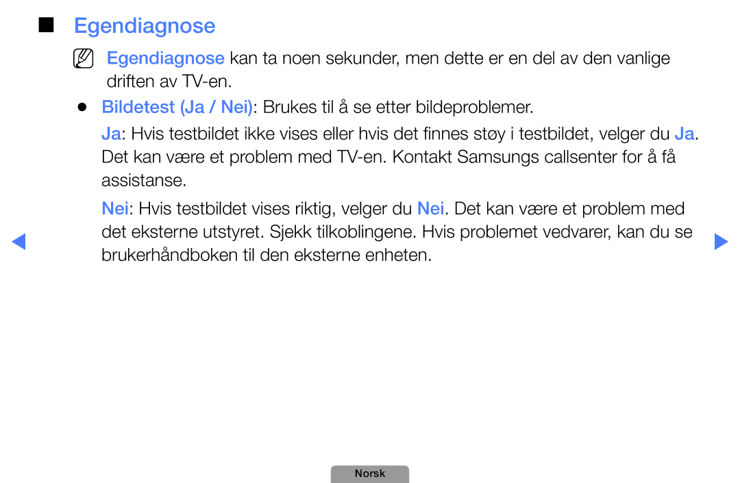 Samsung UE26D4004BWXXE, UE46D5727RKXXE, UE40D5004BWXXE manual Egendiagnose, Brukerhåndboken til den eksterne enheten 