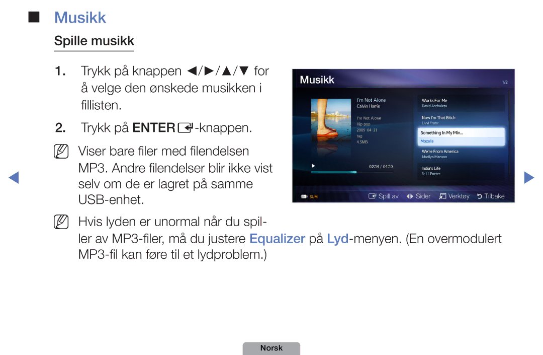 Samsung UE19D4004BWXXE, UE46D5727RKXXE, UE26D4004BWXXE, UE40D5004BWXXE manual Musikk, Selv om de er lagret på samme, USB-enhet 