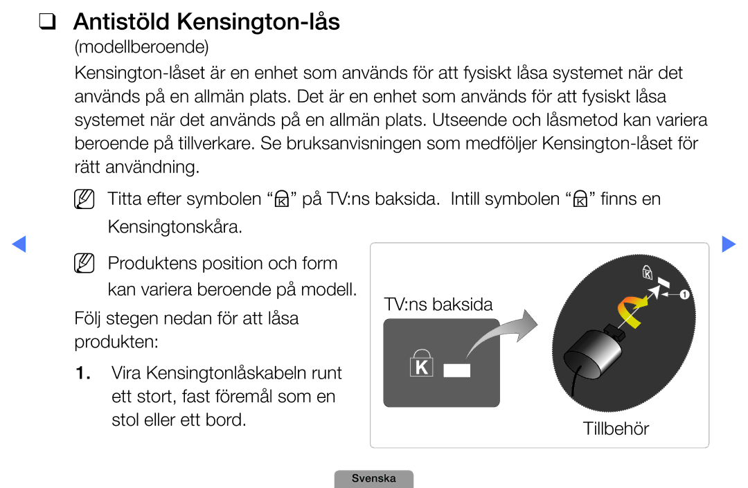 Samsung UE40D5004BWXXE, UE46D5727RKXXE, UE26D4004BWXXE, UE32D4004BWXXE, UE19D4004BWXXE manual Antistöld Kensington-lås 