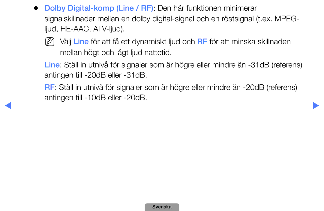 Samsung UE26D4004BWXXE, UE46D5727RKXXE, UE40D5004BWXXE manual Dolby Digital-komp Line / RF Den här funktionen minimerar 