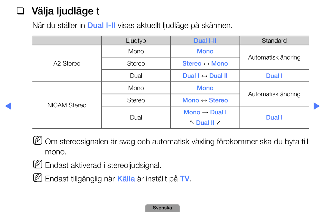 Samsung UE19D4004BWXXE, UE46D5727RKXXE, UE26D4004BWXXE, UE40D5004BWXXE, UE32D4004BWXXE, UE22D5004BWXXE manual Välja ljudläge t 