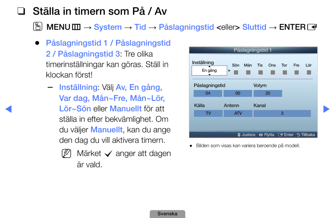 Samsung UE40D5004BWXXE manual Ställa in timern som På / Av, Inställning Välj Av, En gång, Var dag, Mån~Fre, Mån~Lör 