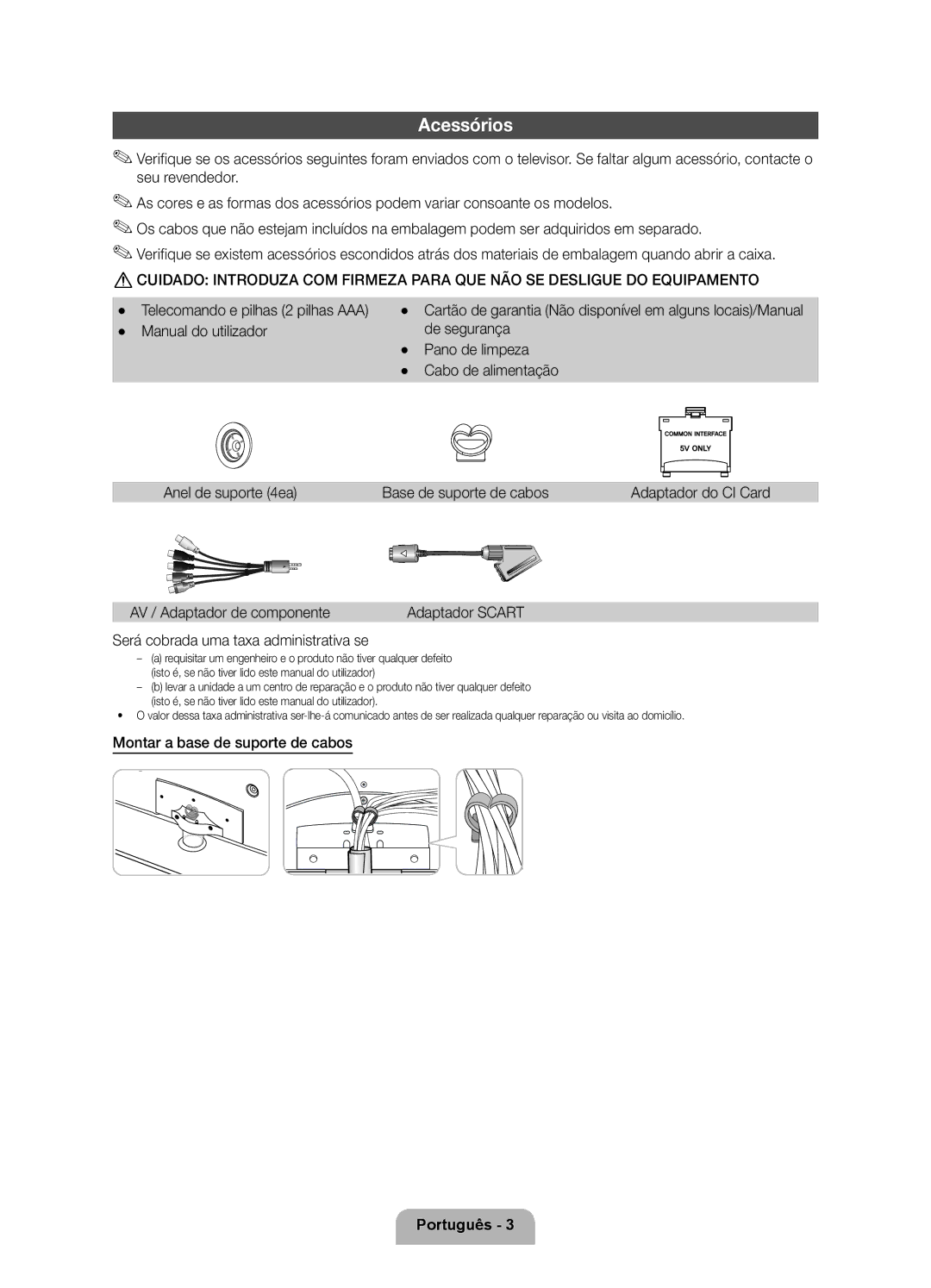 Samsung UE55D6100SWXXC, UE46D6100SWXXC manual Acessórios, Telecomando e pilhas 2 pilhas AAA, AV / Adaptador de componente 