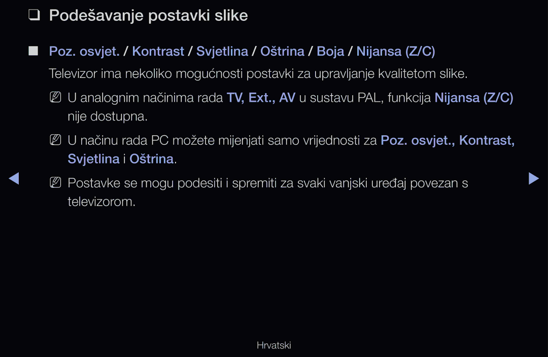 Samsung UE40D6530WSXXH, UE46D6530WSXXH, UE40D6000TWXXH, UE32D6510WSXXH manual Podešavanje postavki slike, Nije dostupna 