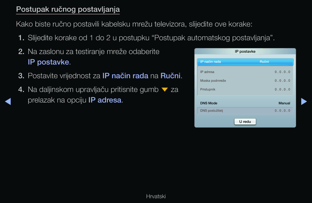 Samsung UE32D6750WSXXH, UE46D6530WSXXH, UE40D6000TWXXH, UE32D6510WSXXH, UE40D6120SWXXH, UE40D6530WSXXH manual IP postavke 