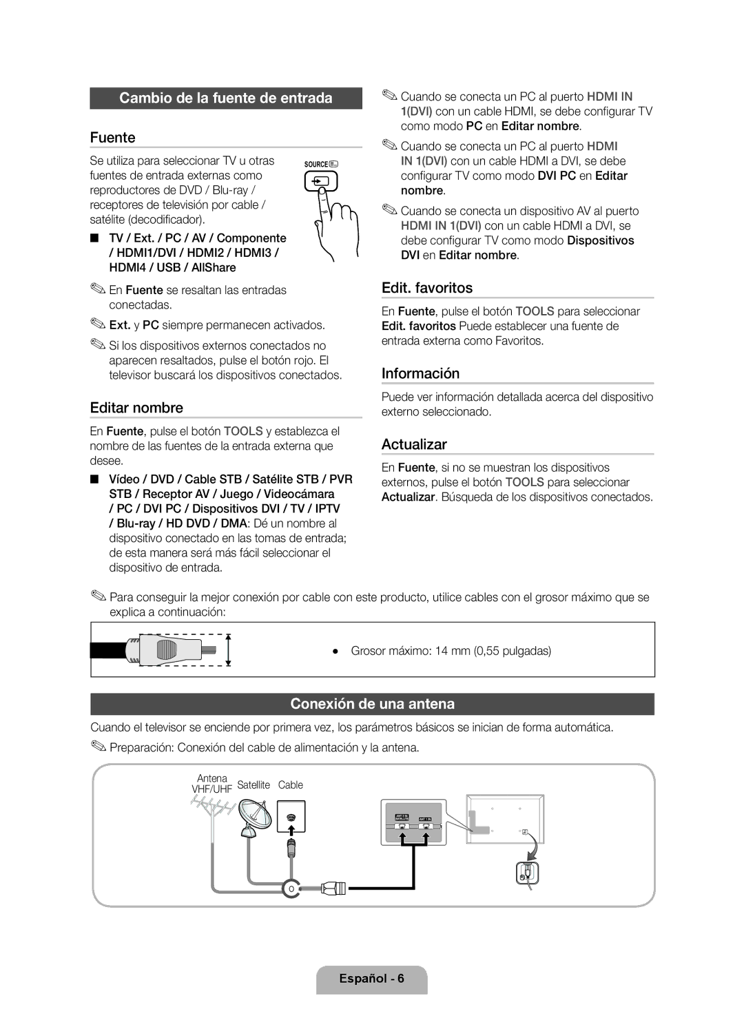 Samsung UE46D6510WSXXC Cambio de la fuente de entrada, Conexión de una antena, Se utiliza para seleccionar TV u otras 