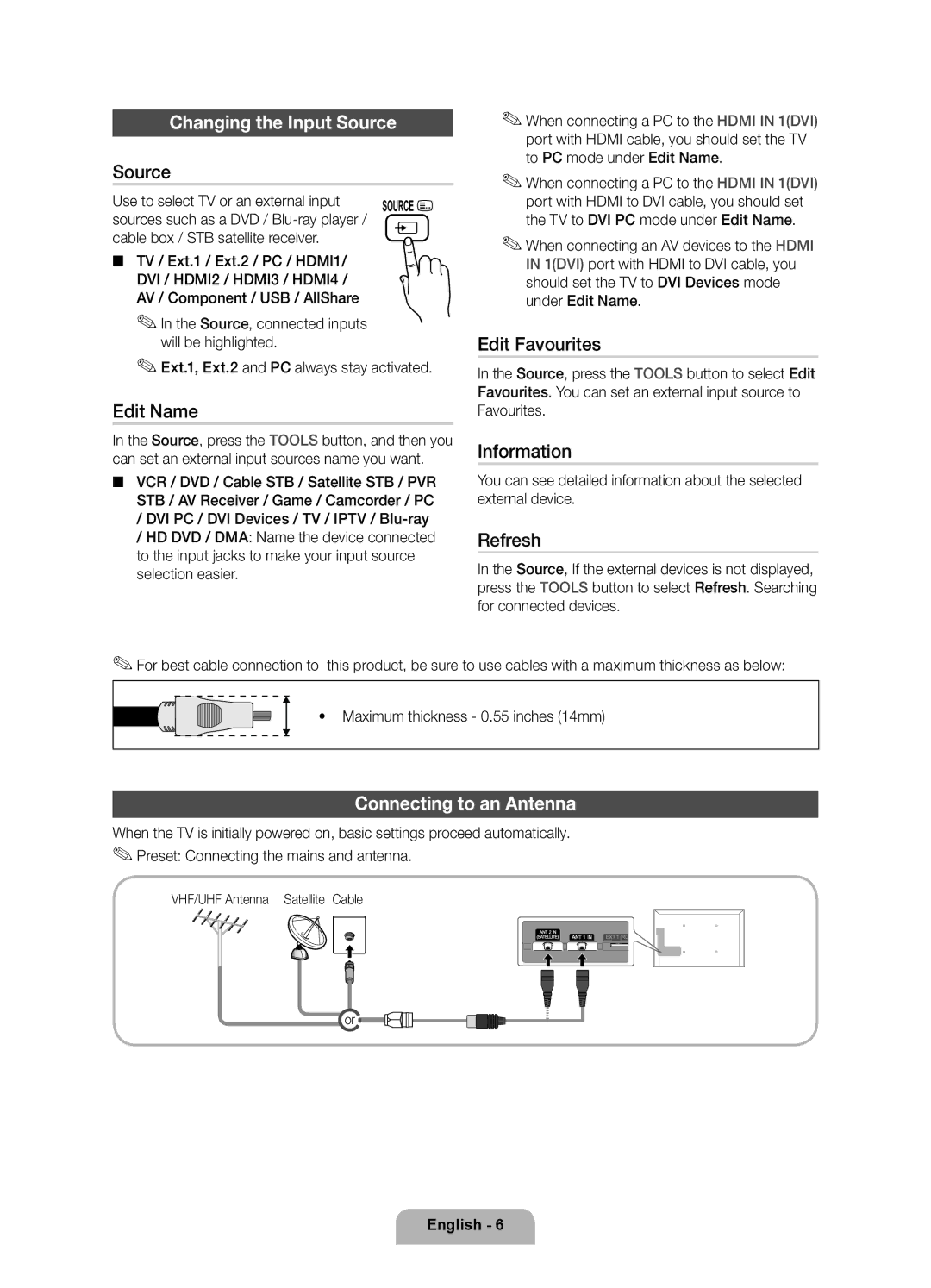 Samsung UE40D7000LSXRU manual Changing the Input Source, Connecting to an Antenna, Use to select TV or an external input 