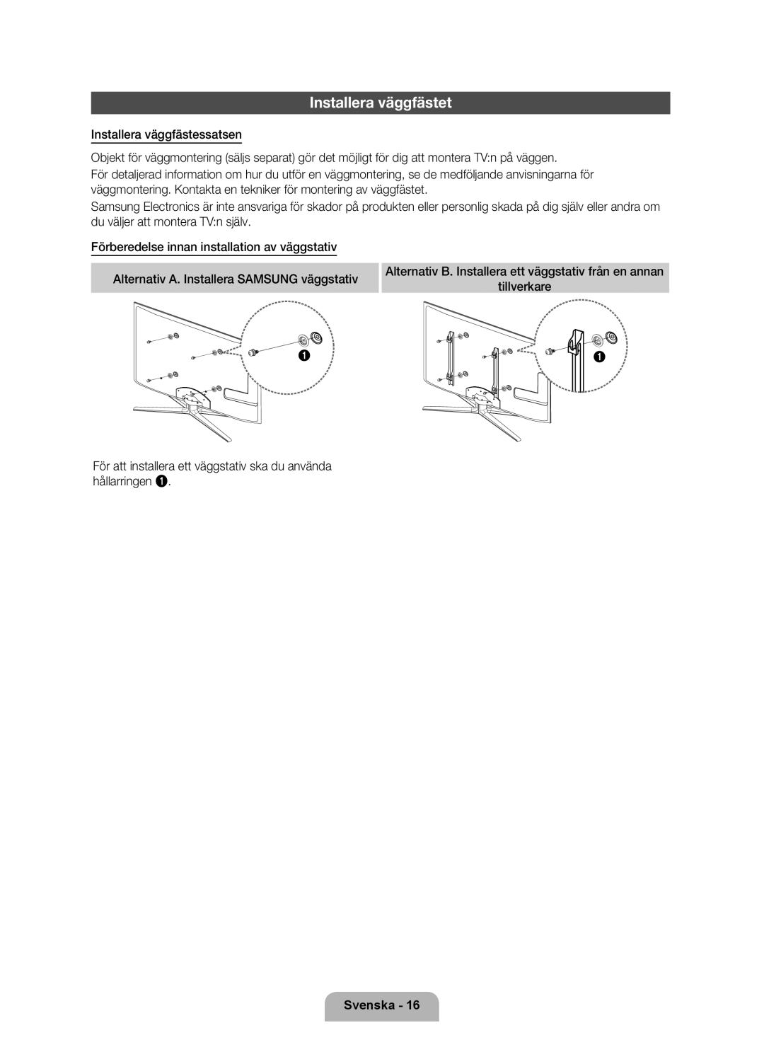 Samsung UE46D7005LUXXE, UE55D7005LUXXE, UE40D7005LUXXE manual Installera väggfästet 