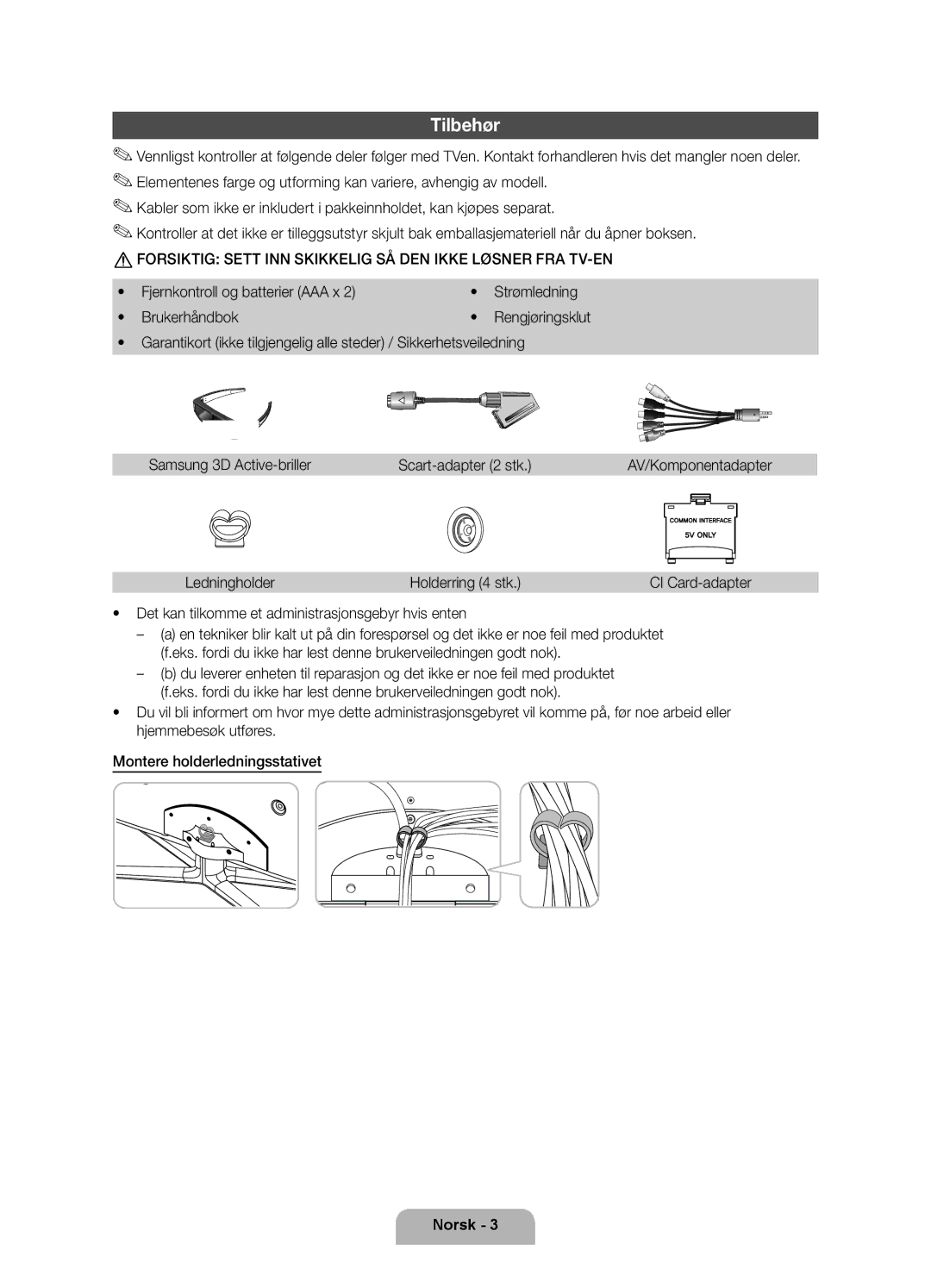 Samsung UE46D7005LUXXE manual Fjernkontroll og batterier AAA x Strømledning Brukerhåndbok, Ledningholder Holderring 4 stk 