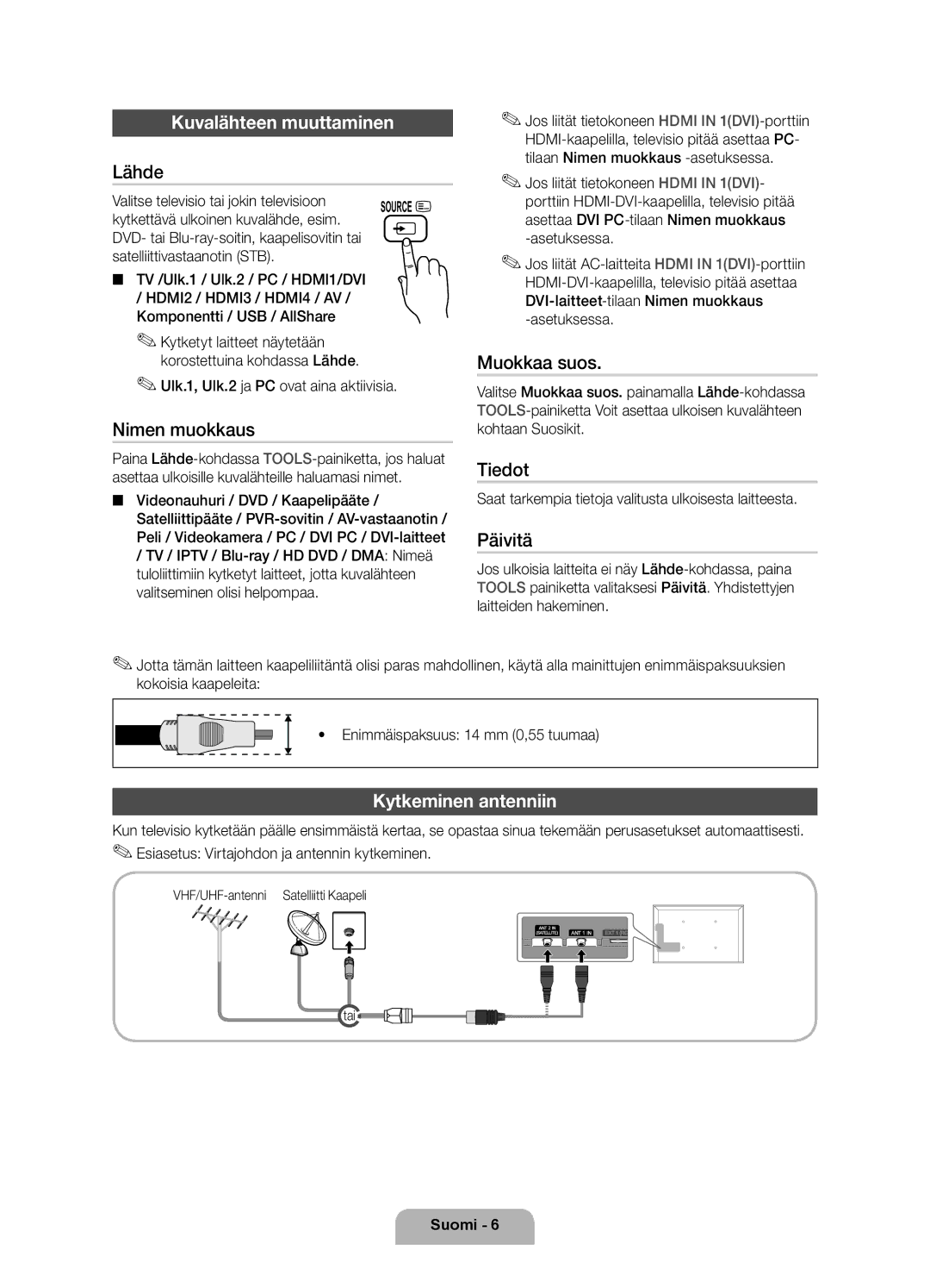 Samsung UE40D7005LUXXE, UE46D7005LUXXE, UE55D7005LUXXE manual Kuvalähteen muuttaminen, Kytkeminen antenniin 