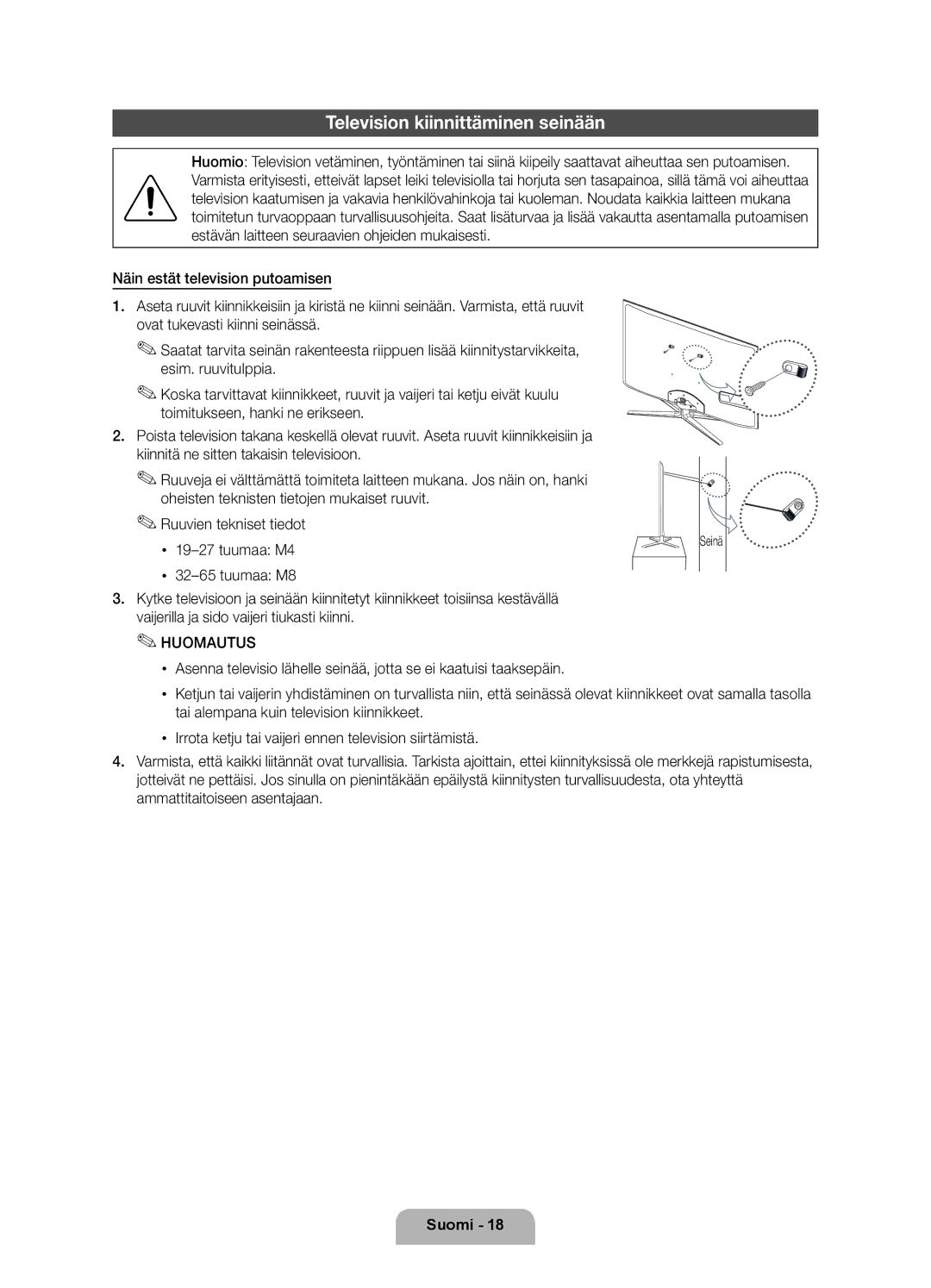 Samsung UE40D7005LUXXE, UE46D7005LUXXE, UE55D7005LUXXE manual Television kiinnittäminen seinään 