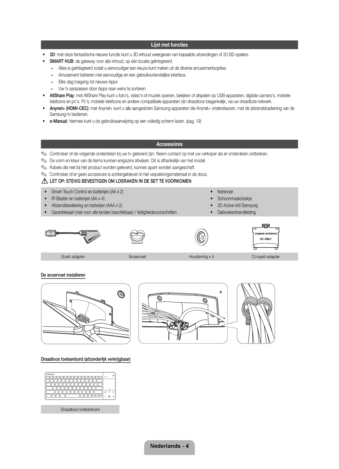 Samsung UE46ES7000SXXH Lijst met functies, Afstandsbediening en batterijen AAA x, Schoonmaakdoekje, Draadloos toetsenbord 