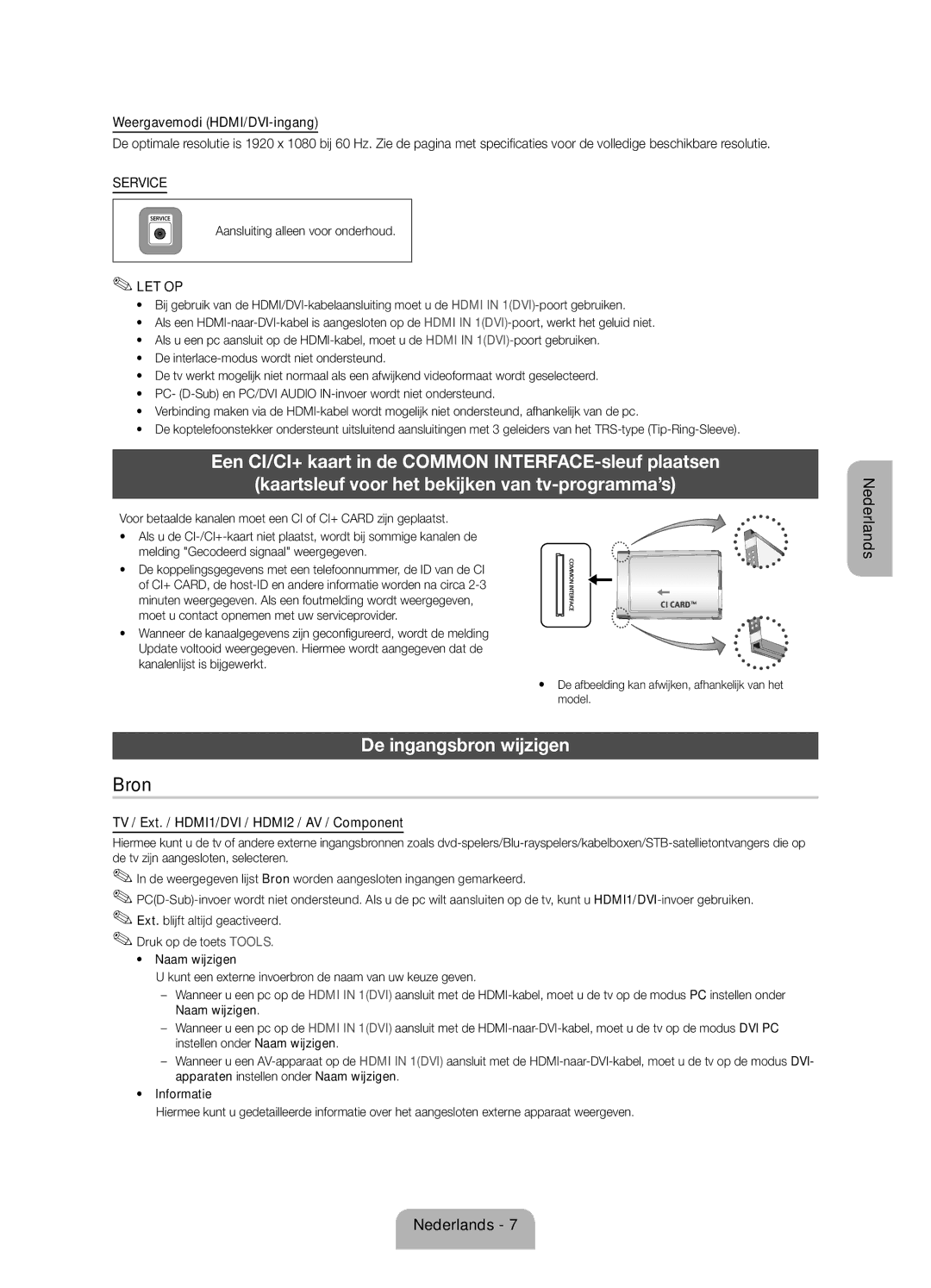 Samsung UE32EH5000WXZF, UE46EH5000WXZF, UE40EH5000WXZF manual De ingangsbron wijzigen, Aansluiting alleen voor onderhoud 