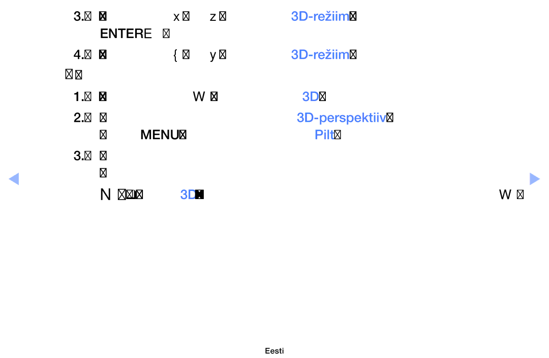 Samsung UE46EH6030WXBT, UE32EH4003WXBT, UE40EH6030WXBT, UE32EH6030WXBT manual Entere 