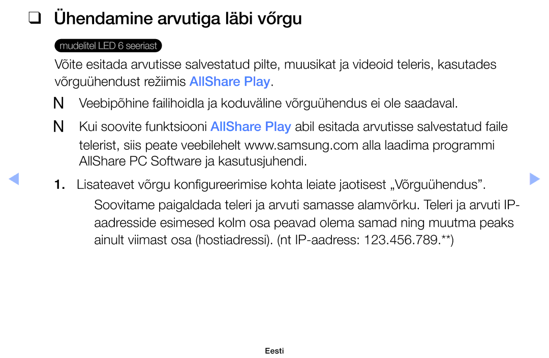 Samsung UE32EH6030WXBT, UE46EH6030WXBT manual Ühendamine arvutiga läbi vőrgu, Ainult viimast osa hostiadressi. nt IP-aadress 