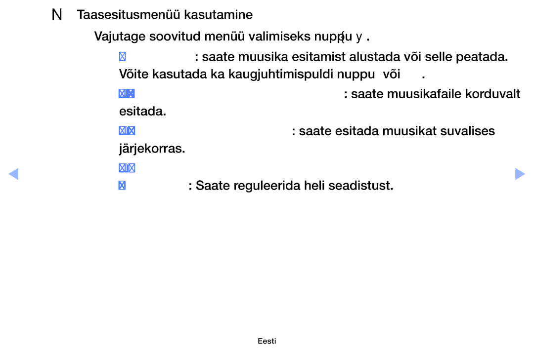 Samsung UE32EH6030WXBT Helirežiim Standardne / Muusika / Film / Selge kõne, Võimendus Saate reguleerida heli seadistust 