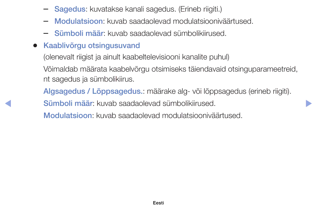 Samsung UE32EH6030WXBT, UE46EH6030WXBT, UE32EH4003WXBT, UE40EH6030WXBT manual Kaablivõrgu otsingusuvand 