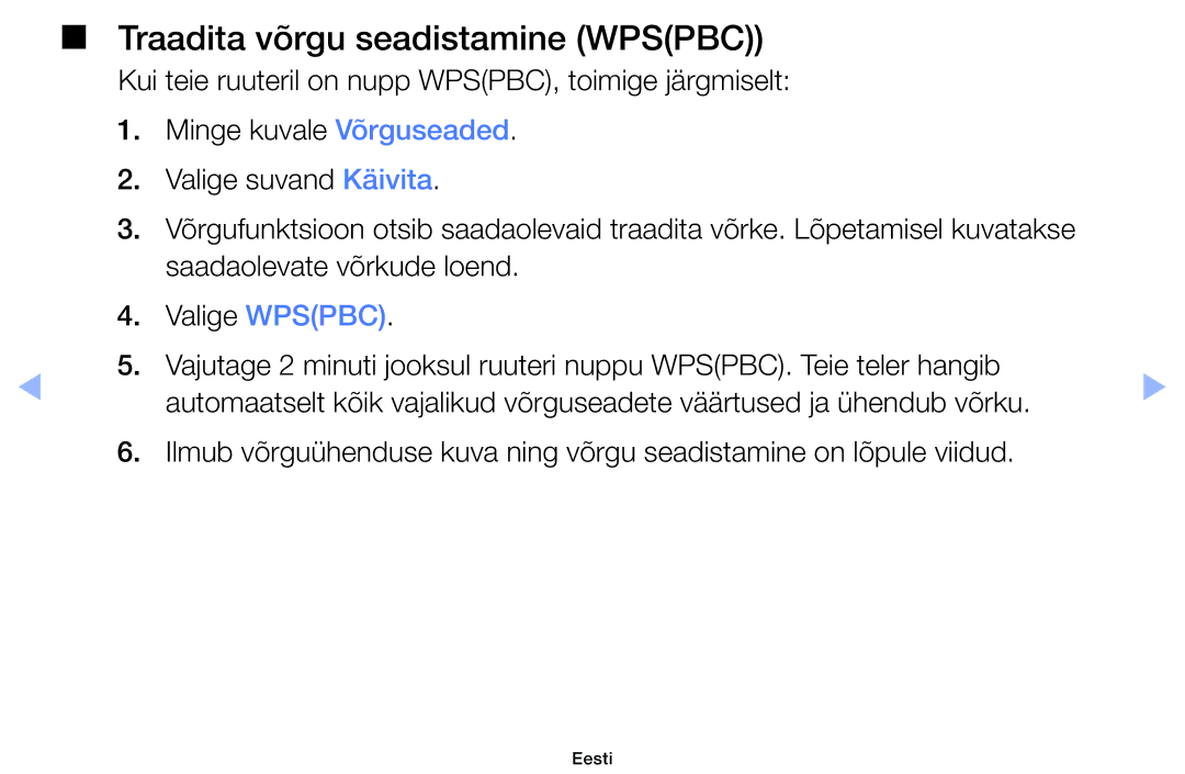 Samsung UE32EH6030WXBT, UE46EH6030WXBT, UE32EH4003WXBT, UE40EH6030WXBT manual Traadita võrgu seadistamine Wpspbc 